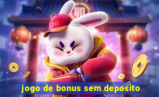 jogo de bonus sem deposito